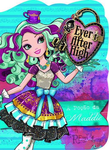 Cartonado - Ever After High - A Poção Da Maddie, De A Ciranda Cultural. Editora Ciranda Cultural Em Português