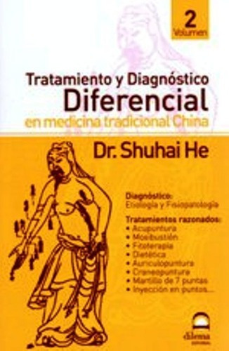 Tratamiento Y Diagnostico Ii Diferencial En Medicina Tradici