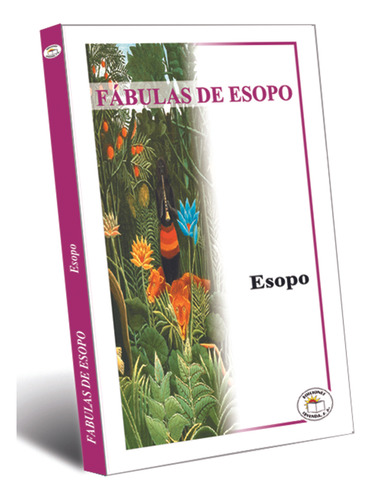 Fabulas De Esopo / Esopo