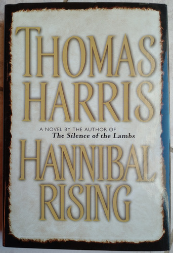 Thomas Harris, Hannibal Rising, En Inglés, Tapa Dura (Usado)