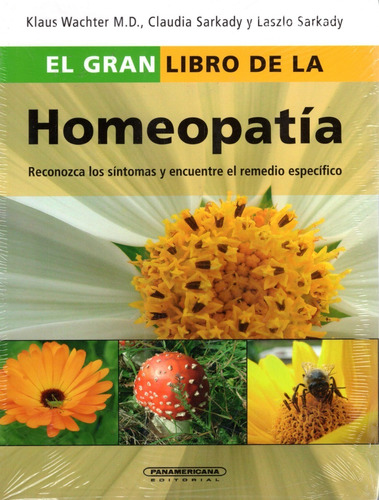 El Gran Libro De La Homeopatía