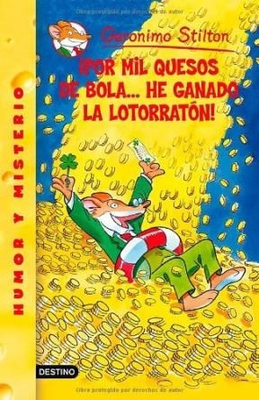 Por Mil Quesos De Bola...he Ganado La Loteria.. - Gerónimo S