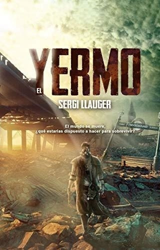 El Yermo Sergi Llauger Fructuso Plan B Publicaciones
