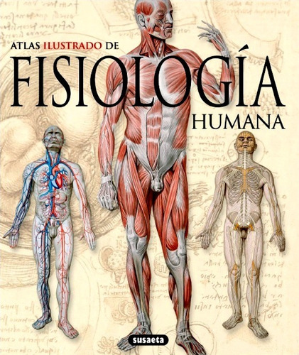 Libro Atlas Ilustrado De Fisiología Humana Anatomía Medicina