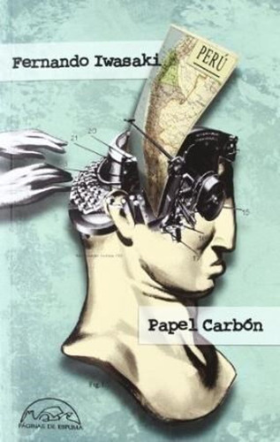 Papel Carbon : Cuentos 1983-1993