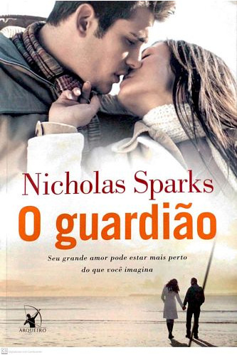 Livro Guardião, O (capa Branca) - Sparks, Nicholas [2013]