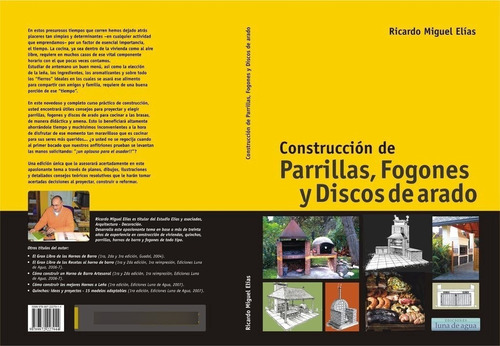 Construcción De Parrillas, Fogones Y Discos De Arado