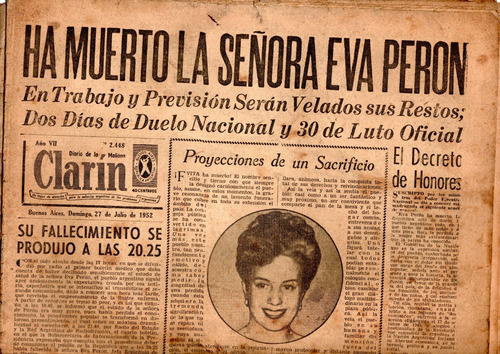 Muerte Eva Perón. Diario Clarín. 27 Julio 1952. Evita