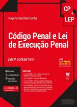 Comprar Código Penal E Lei De Execução Penal Para Concursos (cp + Lep) - 18a Edição (2025)