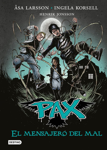 Pax 4 El Mensajero Del Mal - Asa Larsson