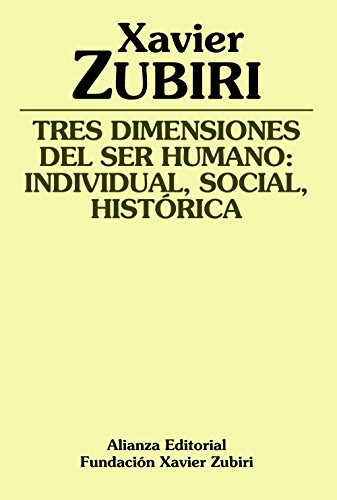Libro Tres Dimensiones Del Ser Humano: Individual, Social, H
