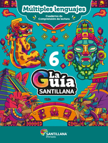 Guía Santillana 6 2024 - 2025 Pack 4 Libros Y Evaluaciones
