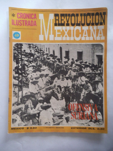 Cronica Ilustrada 49 Revolucion Mexicana Publex