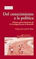 Del Conocimiento A La Politica - Fred Carden