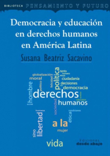 Democracia Y Educación En Derechos Humanos En América Latina