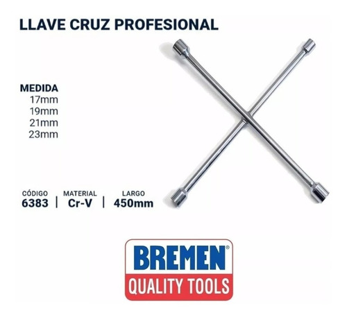 Llave Cruz Bremen 6383 Largo 450mm 17 19 21 23mm Profesional