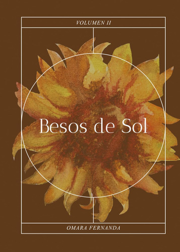 Libro: Besos De Sol: Volumen Ii (spanish Edition)