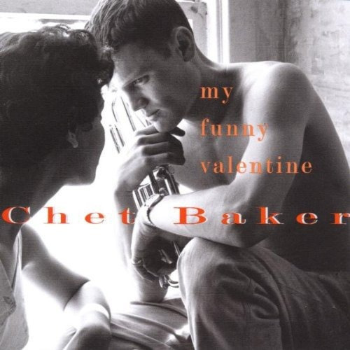 My Funny Valentine - Baker Chet (cd