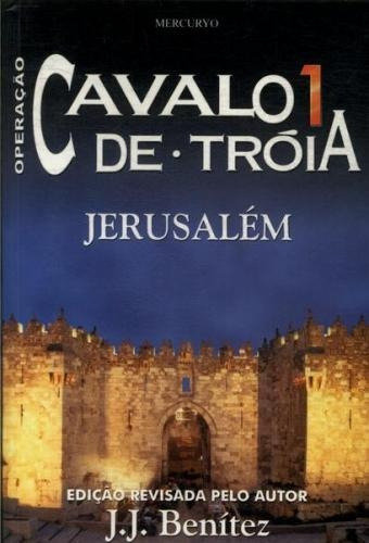 Livro Operação Cavalo De Troia 1 - Jerusalém - J.j.benítez | Mercado Livre