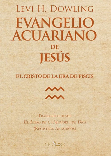 Libro Evangelio Acuariano De Jesus - H.dowling, Levi