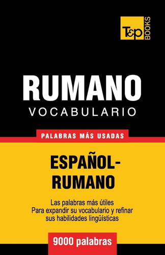 Libro: Vocabulario Español-rumano - 9000 Palabras Más Usadas