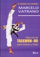  Manual De Taekwon-do Para Danes Y Gups.. - Marcelo Vatrano