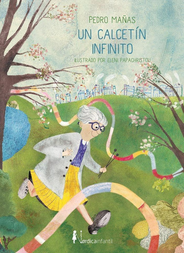 Libro: Un Calcetin Infinito. Mañas, Pedro. Nordica Libros S.