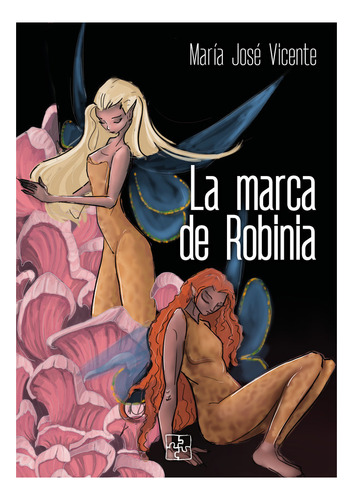 Libro La Marca De Robinia - Vicente, Marã­a Josã©