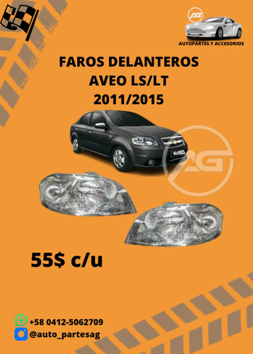 Faros Delanteros Aveo Ls/lt 2011/2015