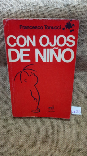 Francesco Tonucci / Con Ojos De Niño