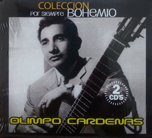 Olimpo Cárdenas - Colección Por Siempre Bohemio