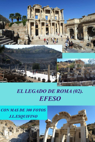 Libro: El Legado De Roma (02). Efeso (spanish Edition)