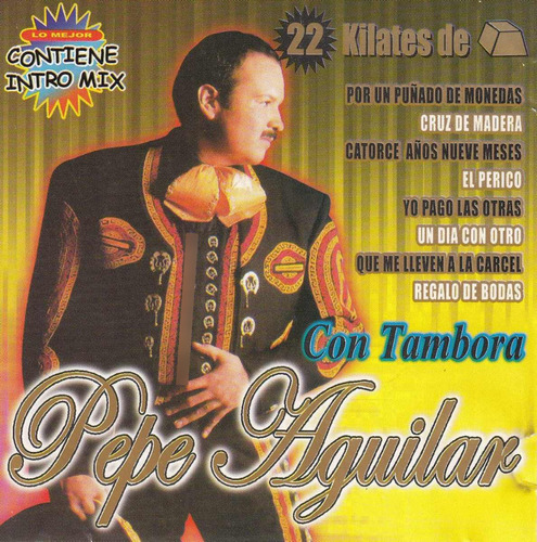 Pepe Aguilar - Con Tambora