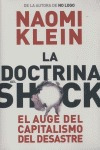Doctrina Del Shock,la - Klein,naomi