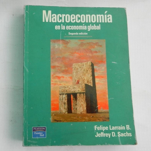Macroeconomia En La Economia Global, Felipe Larrain, Jeffrey