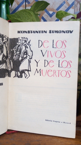 De Los Vivos Y De Los Muertos- Konstantin Simonov