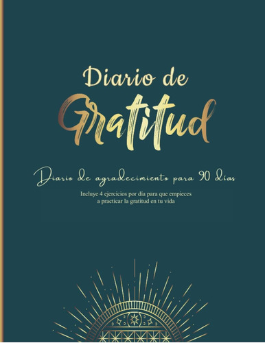 Libro: Diario De Gratitud En Español Cuaderno De 200 Páginas