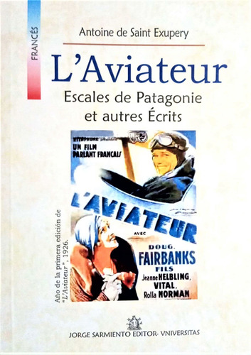 L'aviateur El Aviador En Frances Antoine De Saint Exupery C2