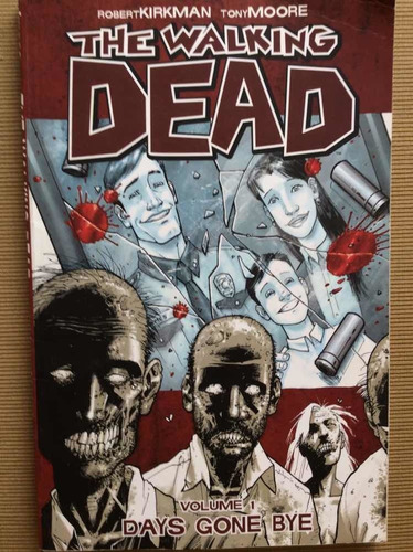 The Walking Dead Volume I Robert Kirkman Tony Moore (Usado)