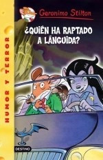 Libro 20. Quien Ha Raptado A La Languida? De Stilton