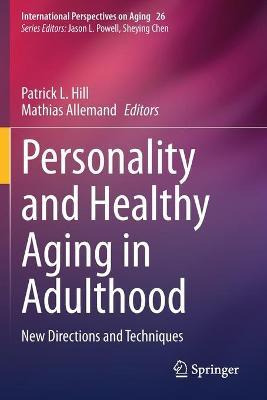 Libro Personality And Healthy Aging In Adulthood : New Di...