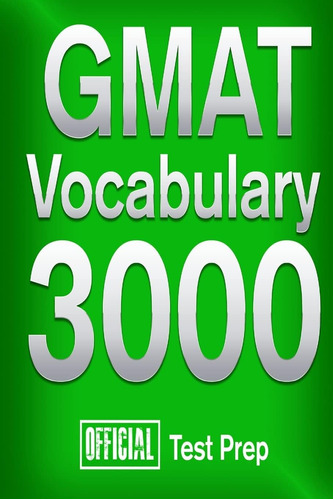 Libro: Official Gmat Vocabulary 3000 : Become A True Master 