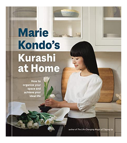 Book : Marie Kondos Kurashi At Home How To Organize Your...