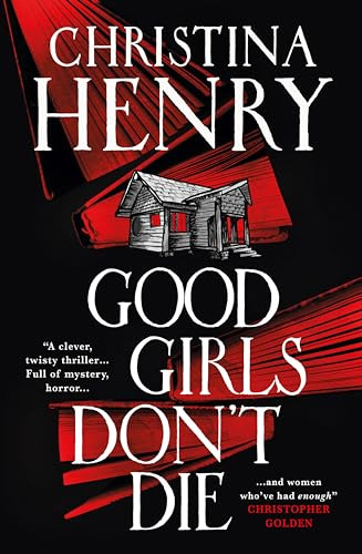 Libro Good Girls Don't Die De Henry Christina  Titan Books