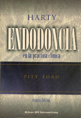 Libro Endodoncia En La Practica Clinica. Harty De Pitt Ford