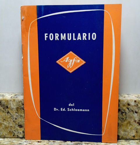 Formulario Agfa Del Dr. Ed. Schloemann