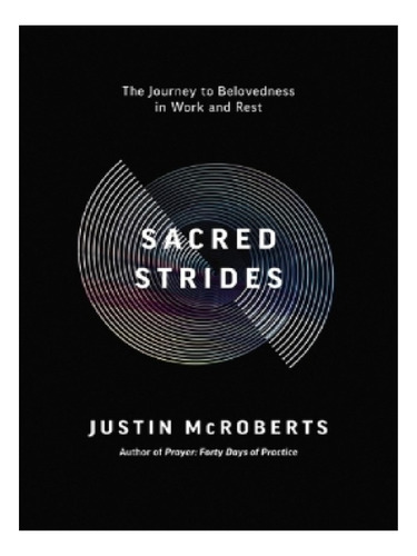 Sacred Strides - Justin Mcroberts. Eb12
