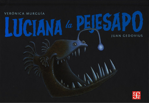 Luciana La Pejesapo - Juan Gedovius