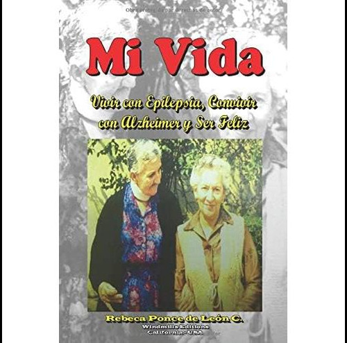 Livro: Minha Vida: Viver Com Epilepsia, Viver Com Alzheimer