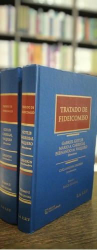 Tratado De Fideicomiso 2 Tomos / Gotlib G, Carregal M.